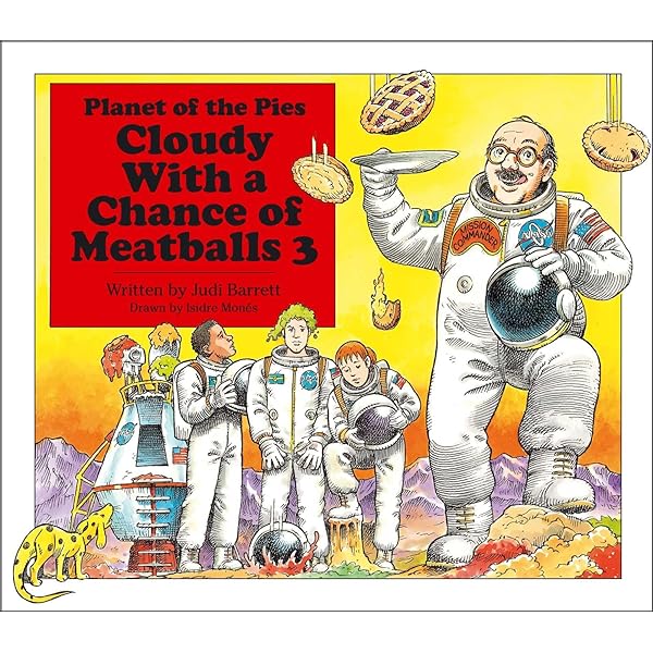 Cloudy With a Chance of Meatballs : Barrett, Judi, Barrett, Ron