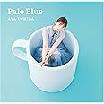 Pale Blue 〔初回限定盤〕
