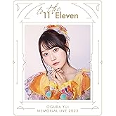 小倉 唯　Memorial LIVE 2023～To the 11'Eleven～ [Blu-ray]