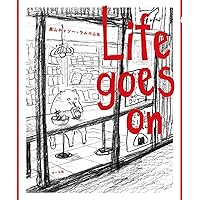 絵画+タペストリー Life goes on Life goes on 黒山 キャシー・ラム作品集 | 黒山 キャシー・ラム
