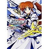 魔法戦記リリカルなのは Force true colored (1) (カドカワコミックスAエース)