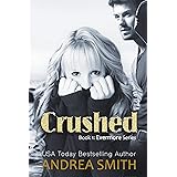 Crushed: Book 1 - Evermore Series