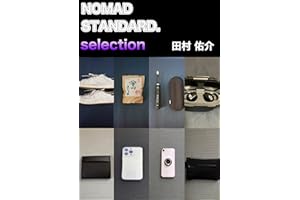 NOMAD STANDARD. selection. (challenge文庫)