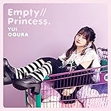 【Amazon.co.jp限定】「Empty//Princess.」初回限定盤A（CD＋DVD）（メガジャケ付）