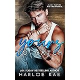 Yours to Catch: A Friends-to-Lovers Small Town Standalone Romance