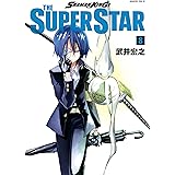 ＳＨＡＭＡＮ　ＫＩＮＧ　ＴＨＥ　ＳＵＰＥＲ　ＳＴＡＲ（８） (少年マガジンエッジコミックス)