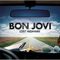 Bon Jovi The Lost Highway Tour ボンジョビ Amazon.co.jp: Lost Highway: ミュージック