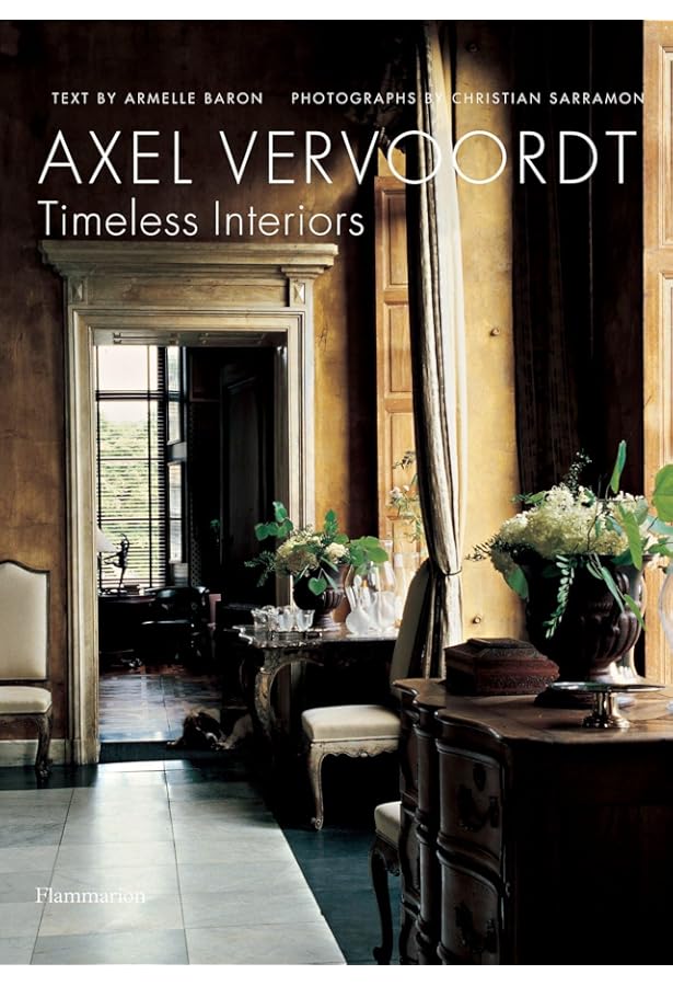 洋書 Axel Vervoordt Portraits of Interiors Axel Vervoordt: Portraits of Interiors: Hamani, Laziz