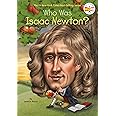 Who Was Isaac Newton? (Who Was?)