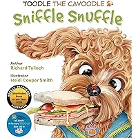 Toodle the Cavoodle: Sniffle Snuffle