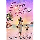 Ever After: Second Chance Romance