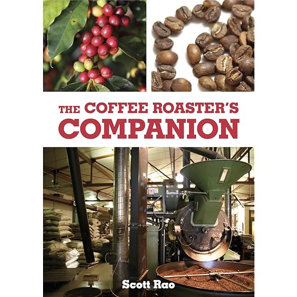 Coffee Roasting Best Practices : Scott Rao: Amazon.sg: Books