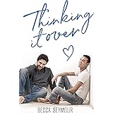 Thinking It Over (True-blue Book 4)