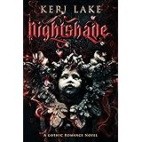 Nightshade: A Dark Paranormal Gothic Romance (Nightshade Duology Book 1)