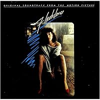 Flashdance: Original Soundtrack From The Motion Picture