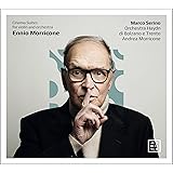 エンニオ・モリコーネ: ヴァイオリンと管弦楽のための「シネマ組曲」