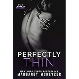 Perfectly Thin