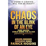 Chaos In The Blink Of An Eye Part Seven: Souls Under The Altar