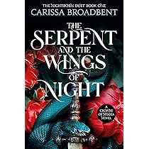 洋書 The Serpent & the Wings of Night The Serpent and the Wings of Night (Crowns of Nyaxia 1