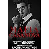 Mafia Casanova: A Dark Mafia Love Triangle