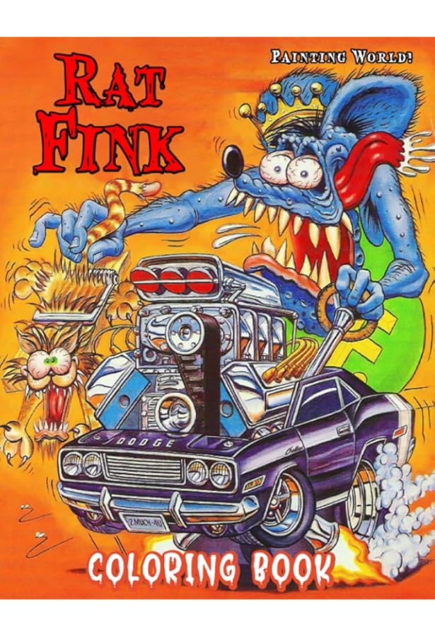 Rat Fink: The Art of Ed Big Daddy Roth - Escalante, Greg, Nason