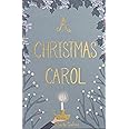 A Christmas Carol (Wordsworth Collector's Editions)