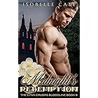 Midnight's Redemption (A Paranormal Romance A Vampire Werewolf Hybrid Series) (The Cynn Cruors Bloodline Series Book 9)
