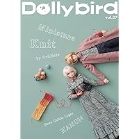 ドリィバード　Dollybird 創刊号〜vol.10  10冊セット DollyBird Vol.10 |本 | 通販 | Amazon