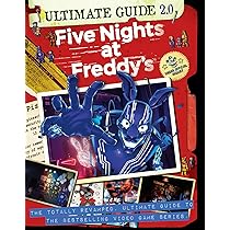 Five Nights at Freddy's Ultimate Guide Version 2.0 : Cawthon