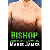 Bishop (Cerberus MC Book 27)