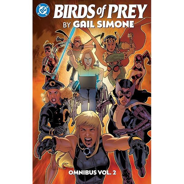 Birds of Prey by Gail Simone Omnibus Vol. 1 : Simone, Gail, Benes