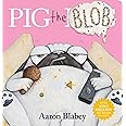 Pig the Blob : Blabey, Aaron, Blabey, Aaron: Amazon.com.au: Books