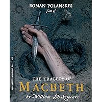 The Tragedy of Macbeth by William Shakespeare [Special Edition]