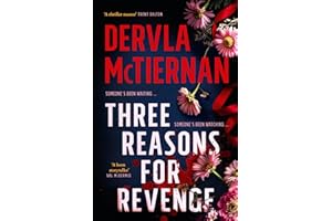 Three Reasons for Revenge: A gripping new crime thriller from the internationally bestselling and award-winning author of What Happened to Nina?
