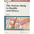 The Human Body in Health and Illness