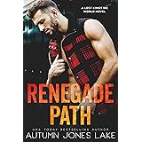 Renegade Path: A Lost Kings MC World Novel
