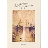 J.M.W.Turner(ターナー) (ちいさな美術館)