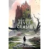 Fever Crumb (Fever Crumb Triology Book 1)