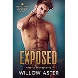 Exposed: A Friends-to-Lovers Romance (Kingdoms of Sin Book 2)