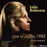 ローラ・ボベスコ 1983年東京ライヴ / ローラ・ボベスコ | 岩崎淑 (Live in Japan, 1983 / Lola Bobesco, Shuku Iwasaki) [2CD] [STEREO] [国内プレス] [日本語帯・解説付]