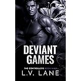 Deviant Games: A Dark Omegaverse Romance (The Controllers Book 9)