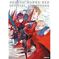 ヘブンバーンズレッド 公式アートワークス Vol.1 と Vol.2 ヘブンバーンズレッド 公式アートワークス Vol.2」ファミ通書籍編集部