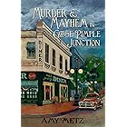 Murder & Mayhem in Goose Pimple Junction (Goose Pimple Junction Mysteries Book 1)