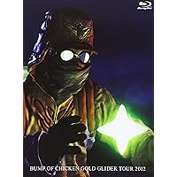 BUMP OF CHICKEN GOLD GLIDER TOUR 2012(BD)<通常盤> [Blu-ray]