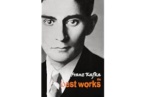 Franz Kafka: The Best Works (English Edition)