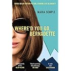 Where'd You Go, Bernadette (English Edition)