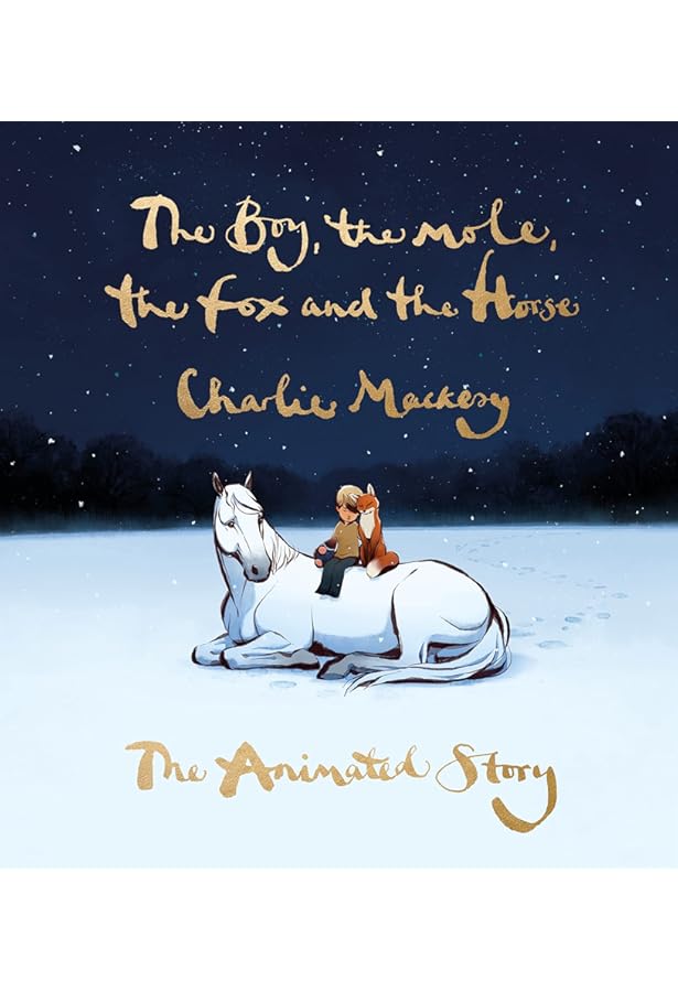 Amazon | The Boy, the Mole, the Fox and the Horse: Inspiring
