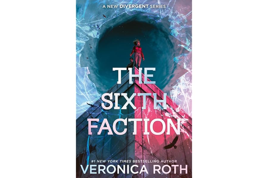 The Sixth Faction: : A new Divergent duology from #1 New York Times bestselling author Veronica Roth begins: Book 1