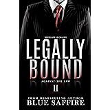 Legally Bound 2: Against The Law