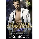 Billionaire Unchallenged ~ Carter (Washington Billionaires #2) (The Billionaire's Obsession Book 13)